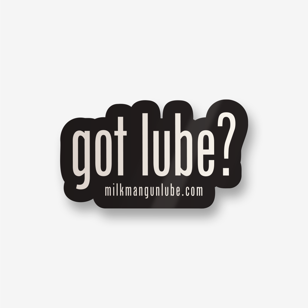 Got Lube Sticker